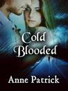 Cold Blooded – Fiction Aficionado